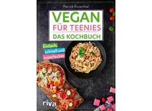 9783742324931 - Vegan für Teenies Das Kochbuch - Patrick Rosenthal Kartoniert (TB)