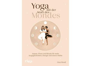 9783742325044 - Yoga mit der Kraft des Mondes - Lisa Hood Gebunden