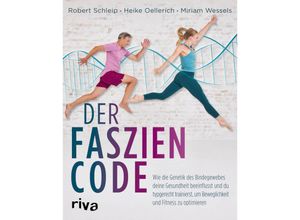 9783742325136 - Der Faszien-Code - Robert Schleip Heike Oellerich Miriam Wessels Kartoniert (TB)