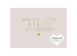 9783742325242 - Was ich an dir liebe - Adventskalender - Alexandra Reinwarth Gebunden