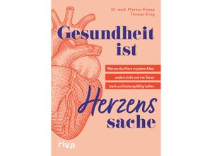 9783742325853 - Gesundheit ist Herzenssache - Dr med Markus Knapp Kartoniert (TB)