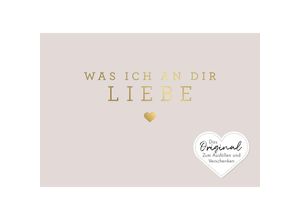 9783742326508 - Was ich an dir liebe - Miniversion - Alexandra Reinwarth Gebunden