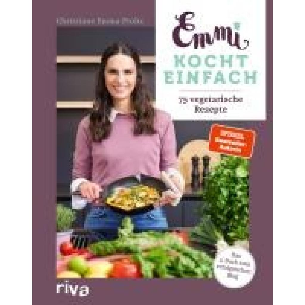 9783742326980 - Prolic Christiane Emma Emmi kocht einfach 75 vegetarische Rezepte