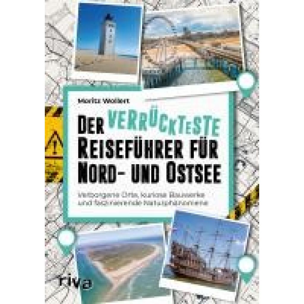 9783742327697 - Wollert Moritz Der verrückteste Reiseführer für Nord- und Ostsee