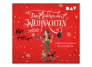 9783742401885 - Das Mädchen das Weihnachten rettete 5 CDs - Matt Haig (Hörbuch)