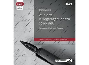 9783742407023 - Große Werke Große Stimmen - Aus den Kriegstagebüchern 1914-19181 Audio-CD 1 MP3 - Stefan Zweig (Hörbuch)