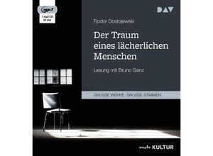 9783742409195 - Große Werke Große Stimmen - Der Traum eines lächerlichen Menschen1 Audio-CD 1 MP3 - Fjodor M Dostojewskij (Hörbuch)