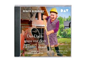 9783742410047 - Online-Omi - 11 - Das Dach muss vor dem Winter drauf - Renate Bergmann (Hörbuch)