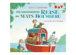 9783742410405 - Die abenteuerliche Reise des Mats Holmberg 2 CDs - Erik Ole Lindström (Hörbuch)