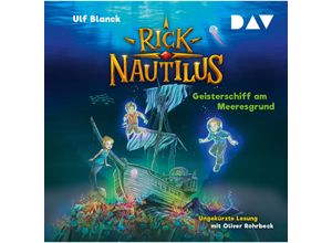 9783742420671 - Rick Nautilus - 4 - Geisterschiff am Meeresgrund - Ulf Blanck (Hörbuch)