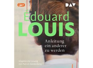 9783742426093 - Anleitung ein anderer zu werden 1 Audio-CD 1 MP3 - Édouard Louis (Hörbuch)