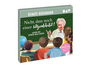 9783742427328 - Nicht dass noch einer sitzenbleibt! Die Online-Omi packt den Ranzen 4 Audio-CD - Renate Bergmann (Hörbuch)