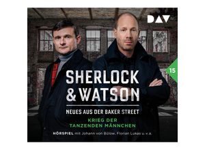 9783742428066 - Viviane Koppelmann - GEBRAUCHT Sherlock & Watson – Neues aus der Baker Street Krieg der tanzenden Männchen (Fall 15) Hörspiel mit Johann von Bülow Florian Lukas Stefan Kaminski uva (2 CDs) - Preis vom 09072023 043521 h