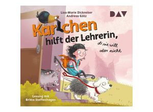 9783742428844 - Karlchen hilft der Lehrerin ob sie will oder nicht 4 Audio-CD - Lisa-Marie Dickreiter Andreas Götz (Hörbuch)