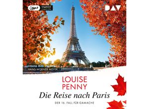 9783742429001 - Die Reise nach Paris Der 16 Fall für Gamache 2 Audio-CD 2 MP3 - Louise Penny (Hörbuch)