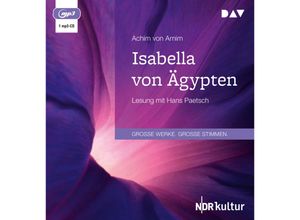 9783742429605 - Isabella von Ägypten1 Audio-CD 1 MP3 - Achim von Arnim (Hörbuch)