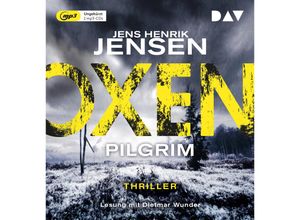 9783742430595 - Oxen - 6 - Pilgrim - Jens Henrik Jensen (Hörbuch)