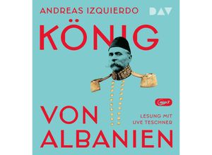 9783742431295 - König von Albanien2 Audio-CD 2 MP3 - Andreas Izquierdo (Hörbuch)