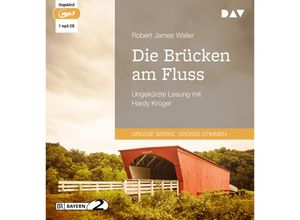 9783742431820 - Die Brücken am Fluss1 Audio-CD 1 MP3 - Robert James Waller (Hörbuch)