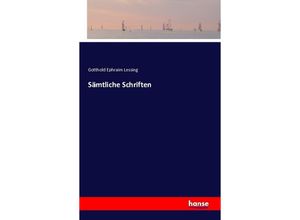 9783742801371 - Sämtliche Schriften - Gotthold Ephraim Lessing Kartoniert (TB)