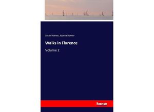 9783742803108 - Walks in Florence - Susan Horner Joanna Horner Kartoniert (TB)