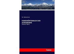 9783742804228 - HANDWÖRTERBUCH DER ASTRONOMIE - W Walentiner Kartoniert (TB)