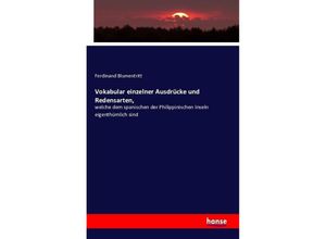 9783742805546 - Vokabular einzelner Ausdrücke und Redensarten - Ferdinand Blumentritt Kartoniert (TB)