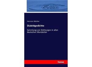 9783742809674 - Dialektgedichte - Hermann Welcker Kartoniert (TB)