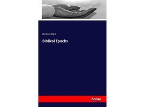 9783742810151 - Biblical Epochs - Burdett Hart Kartoniert (TB)