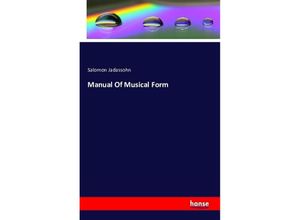 9783742810601 - Manual Of Musical Form - Salomon Jadassohn Kartoniert (TB)