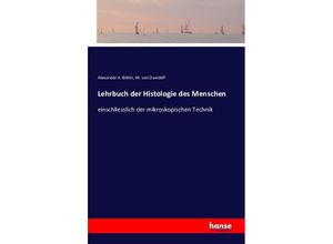 9783742814869 - Lehrbuch der Histologie des Menschen - Alexander A Böhm M von Davidoff Kartoniert (TB)