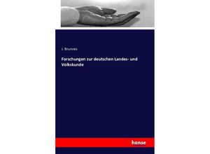 9783742819031 - Forschungen zur deutschen Landes- und Volkskunde - J Brunnes Kartoniert (TB)