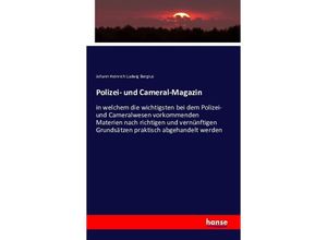 9783742824110 - Polizei- und Cameral-Magazin - Johann Heinrich Ludwig Bergius Kartoniert (TB)