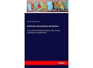 9783742827746 - Kritisches Verzeichniss der Besten - Johann Rudolf Füssli Kartoniert (TB)