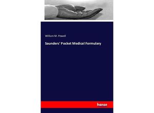 9783742829986 - Saunders Pocket Medical Formulary - William M Powell Kartoniert (TB)