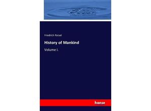 9783742837424 - History of Mankind - Friedrich Ratzel Kartoniert (TB)