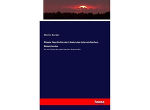 9783742848338 - Aelteste Geschichte der Länder des österreichischen Kaiserstaates bis zum Sturze des weströmischen Kaiserreiches - Moritz Becker Kartoniert (TB)