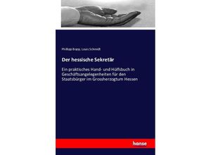 9783742848819 - Der hessische Sekretär - Phillipp Bopp Louis Schmidt Kartoniert (TB)