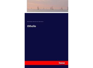 9783742862389 - Othello - William Shakespeare Herbert Arthur Evans Charles Praetorius Kartoniert (TB)