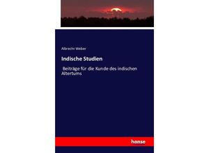 9783742866318 - Indische Studien - Albrecht Weber Kartoniert (TB)