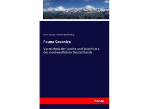 9783742871145 - Fauna Saxonica - Erwin Schulze Friedrich Borcherding Kartoniert (TB)