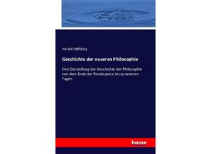 9783742873583 - Geschichte der neueren Philosophie - Harald Höffding Kartoniert (TB)