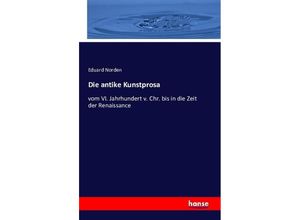 9783742874023 - Die antike Kunstprosa - Eduard Norden Kartoniert (TB)