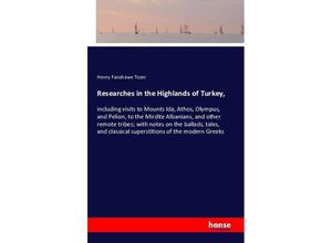 9783742875525 - Researches in the Highlands of Turkey - Henry Fanshawe Tozer Kartoniert (TB)