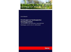 9783742876034 - Forschungen zur hamburgischen Handelsgeschichte - Ernst Baasch Kartoniert (TB)