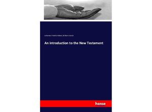 9783742895424 - An introduction to the New Testament - Johannes Friedrich Bleek William Urwick Kartoniert (TB)