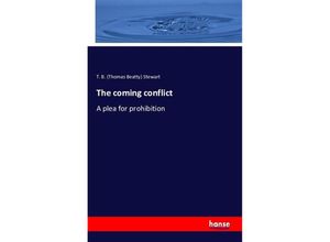 9783742898104 - The coming conflict - Thomas Beatty Stewart Kartoniert (TB)