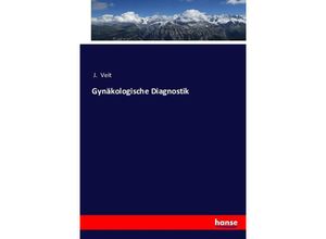 9783742898166 - Gynäkologische Diagnostik - J Veit Kartoniert (TB)