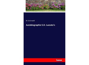 9783742898364 - Autobiographie SD Luzzatos - M Grünwald Kartoniert (TB)