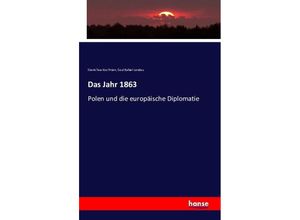 9783742898999 - Das Jahr 1863 - Stanislaw Koz mian Saul Rafael Landau Kartoniert (TB)